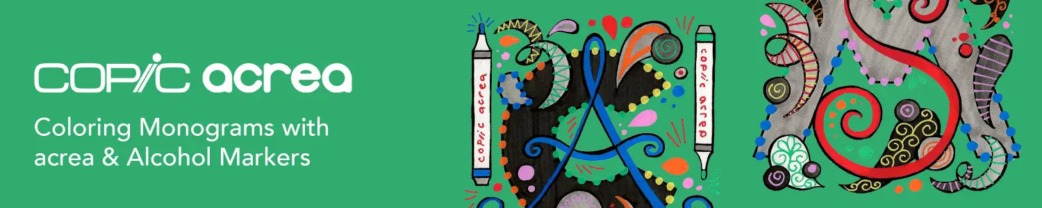 Coloring Monograms with Acrea and Alcohol Markers