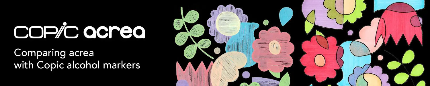 Copic Sketch vs Acrea